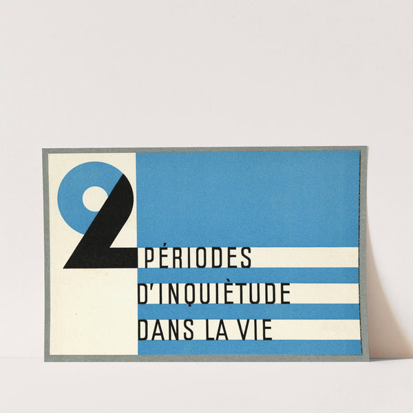 2 périodes d’inquiètude dans la vie (1910-1950)