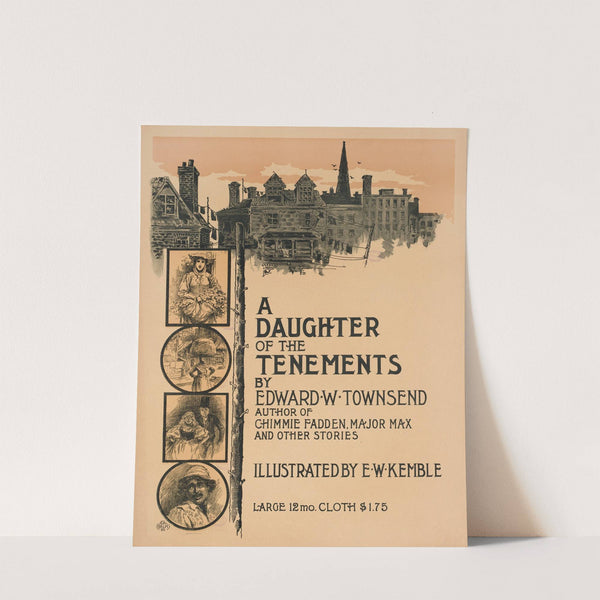A daughter of the tenements, by Edward W. Townsend by George Halm