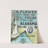 A flower from the fields of Alabama by Anonymous