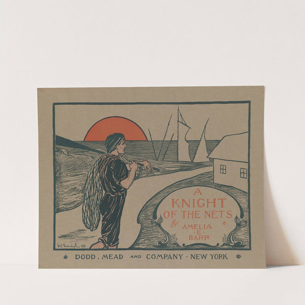 A knight of the nets by Amelia E. Barr by Walter Conant Greenough
