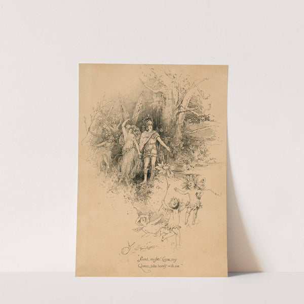 A Midsummer night’s dream; ‘Sound, music! Come my queen, take hands with me’ (1901) by Fanny Railton