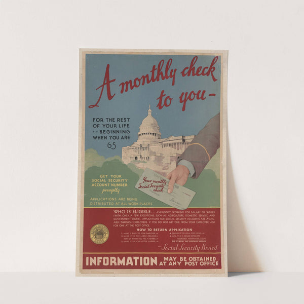 A Monthly check to you for the rest of your life, beginning when you are 65 by Anonymous