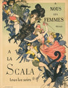A nous les Femmes Revue. À la Scala tous les Soirs (ca. 1895 - 1900)