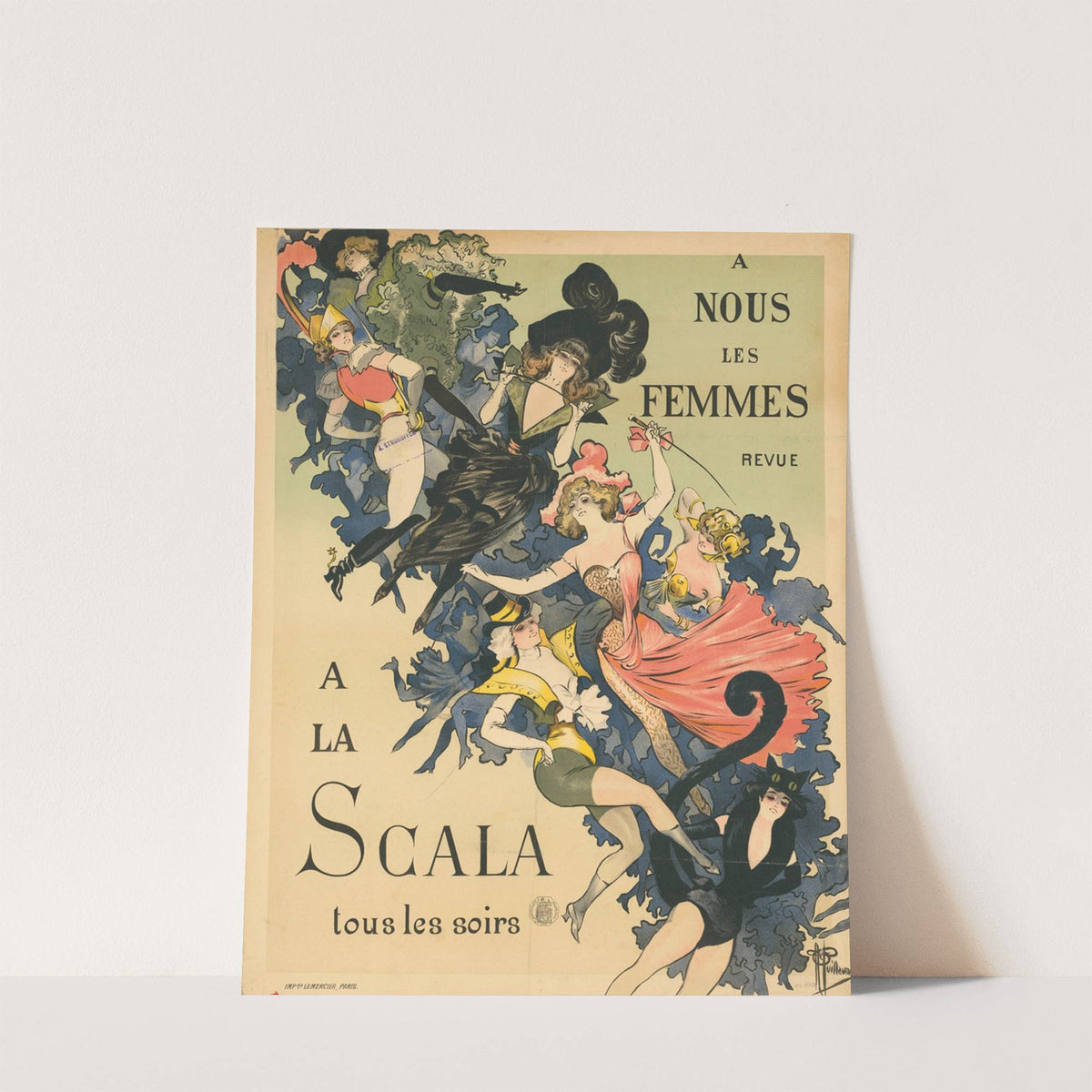 A nous les Femmes Revue. À la Scala tous les Soirs (ca. 1895 - 1900) by Albert Guillaume