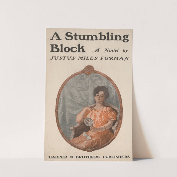 A Stumbling Block, a novel by Justus Miles Norman by Anonymous