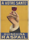 A votre santé Quinquina Raspail (1906)