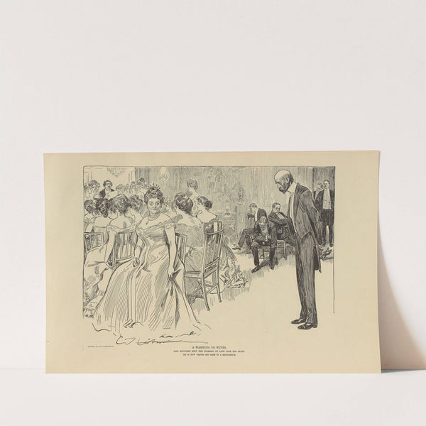 A warning to wives (1900-1905) by Charles Dana Gibson