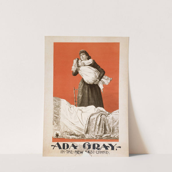 Ada Gray in the new East Lynne by Anonymous