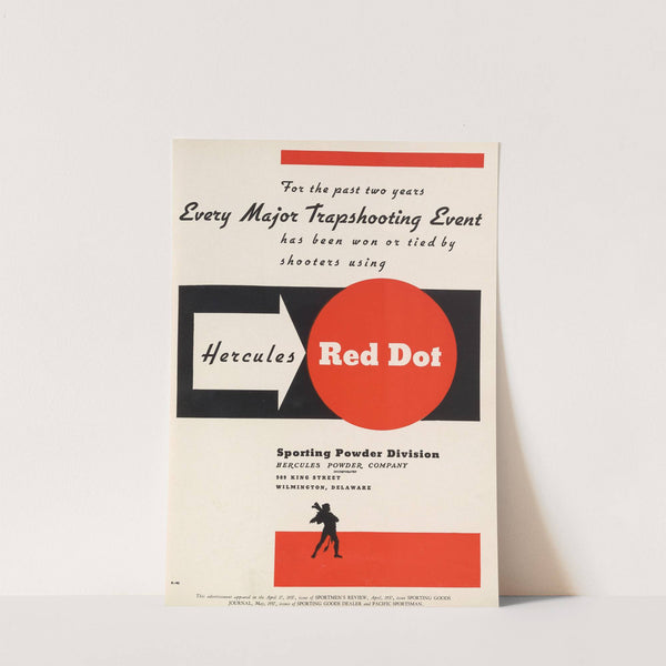 Advertisement for Hercules Red Dot Sporting Powder by Hercules Incorporated