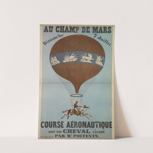 Affiche de la première Ascension équestre de Poitevin au Champ de Mars, le 7 juillet 1850. by Anonymous