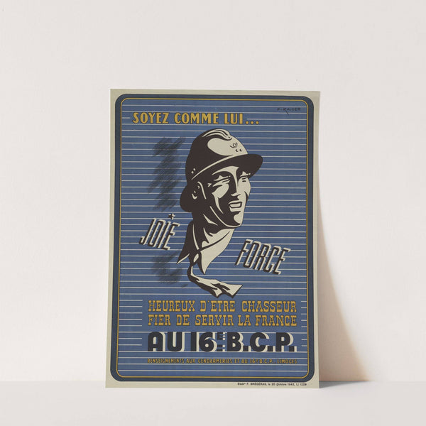 Affiche De Recrutement De L’armée De Vichy – 16e Bcp Joie-Force (1940-1942) by P. Kaiser