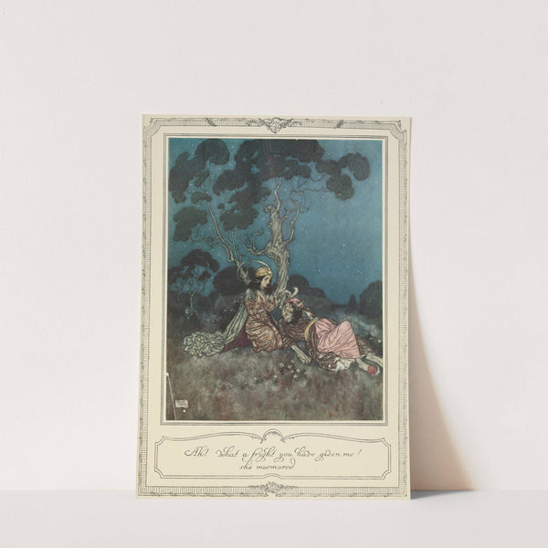 Ah! what a fright you have given me! she murmured (1910) by Edmund Dulac