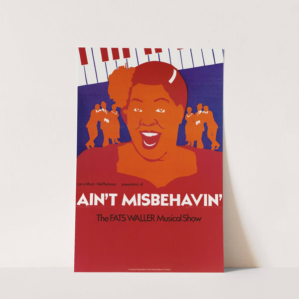 Ain't Misbehayin'. The Fats Waller Musical Show by U.S. Information Agency