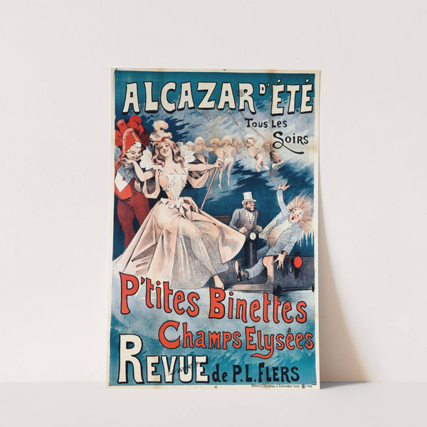 Alcazar D’ete Tous Les Soirs P’tites Binettes Champs Elysées (1880-1900) by Alfred Choubrac