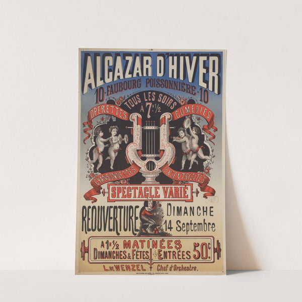 Alcazar d’Hiver, 10 Faubourg Poissonnière… Tous les soirs à 7h1-2 – opérettes, comédies, chansonnettes, excentricités. Spectacle varié (1879) by Imp. Charles Lévy