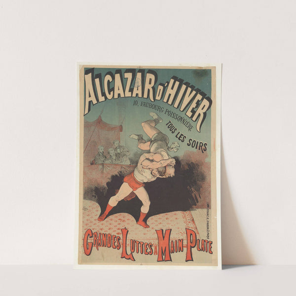 Alcazar d’Hiver… Grandes luttes à la main plate (1882) by Léon Choubrac