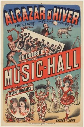Alcazar d’hiver. Tous les soirs, 10 Faubourg Poissonnière. English Music-Hall. Troupe anglaise. Entrée libre (1886)