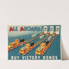 All Aboard! Buy Victory Bonds by Ken Rowell