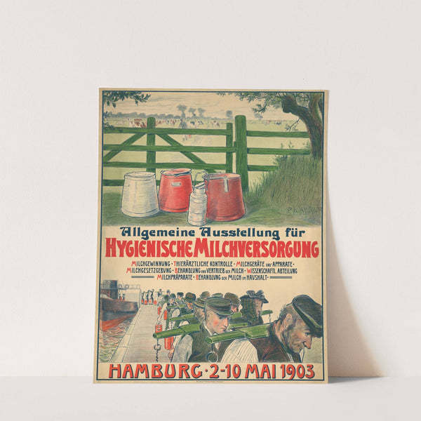 Allgemeine Ausstellung für Hygienische Milchversorgung. Hamburg 2.-10. Mai 1903 (1903) by Jean Paul Kayser