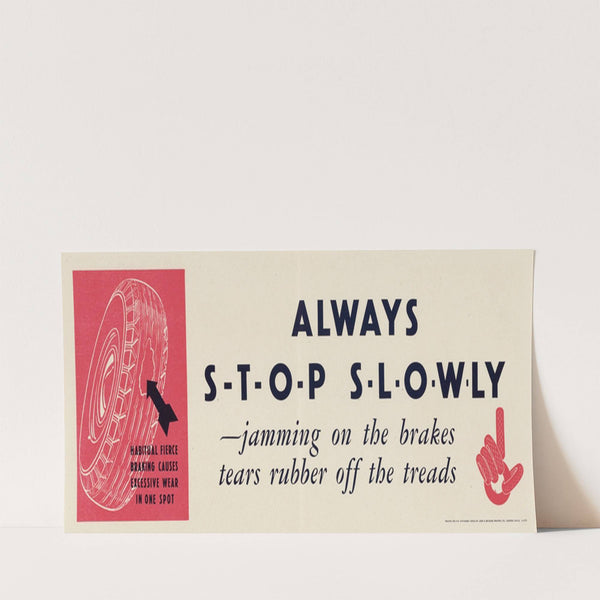 Always Stop Slowly