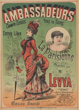 Ambassadeurs, Champs-Elysées… Tous les soirs. La Parisienne chantée par Me Levya (1886)