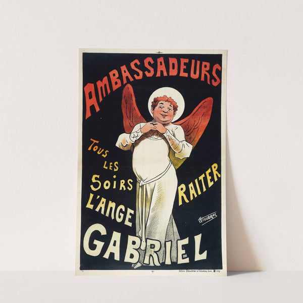 Ambassadeurs, Tous Les Soirs L’ange Gabriel Raiter (1880-1900) by Alfred Choubrac
