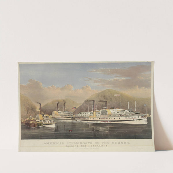 American steamboats on the Hudson; passing the highlands (1874) by Currier & Ives.