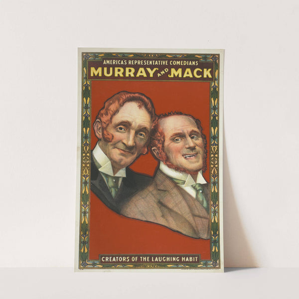 America's representative comedians, Murray and Mack creators of the laughing habit. by Ackermann-Quigley Litho. Co
