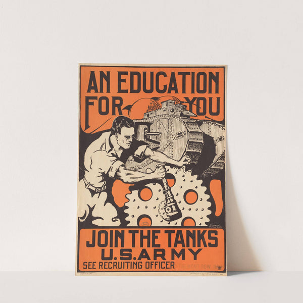 An education for you. Join the tanks U.S. Army by J.P. Wharton