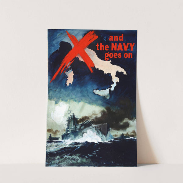 And the Navy goes on (between 1939 and 1946) by Harold Forster