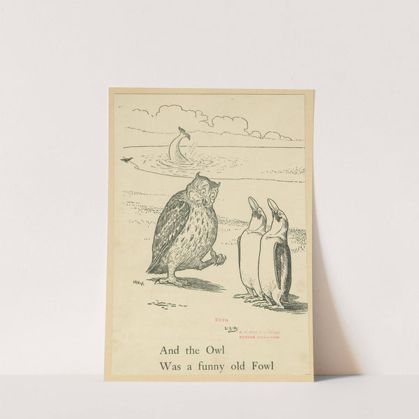 And the owl was a funny old fowl. by Leonard Leslie Brooke