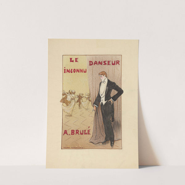André Brulé dans ‘Le danseur inconnu’ de Tristan Bernard (1909) by Yves Marevéry