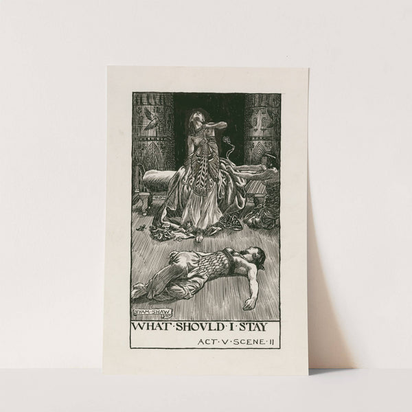 Antony and Cleopatra; What should i stay Act V Scene II (1900) by Byam Shaw
