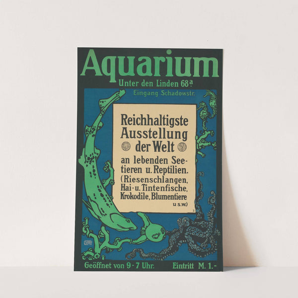 Aquarium Unter den Linden, Ausstellung an lebenden Seetieren und Reptilien (1910) by Hollerbaum & Schmidt