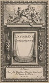 L’Aumosne Chrestienne (Christian charity) (1651)