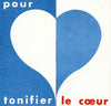 Pour tonifier le coeur (1910-1950)