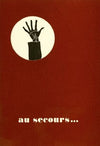 Au secours (1910-1950)