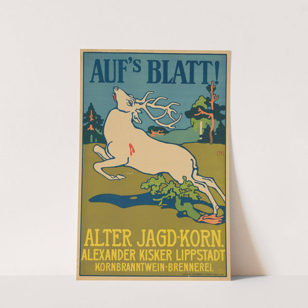 Aufs Blatt! Alter Jagd-Korn Alexander Kisker Lippstadt Kornbranntwein-Brennerei (1905) by Franz Christophe