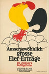 Außergewöhnlich große Eiererträge. Dr. Zellners Geflügelfutter (1900-1909)
