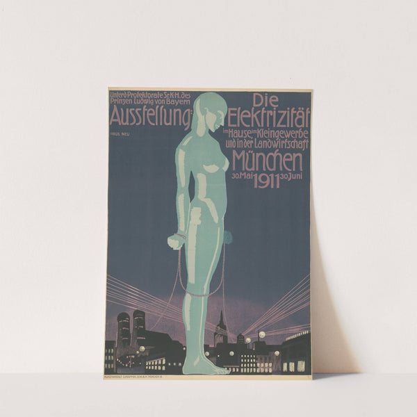 Ausstellung; Die Elektrizität. München 1911 (1911) by Paul Neu