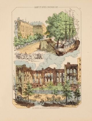 Avant et après l’incendie 1871 La Caisse des dépôts et conisgnations. 11 (1871)