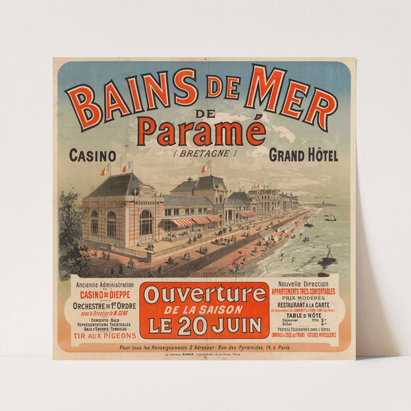 Bains de mer de Paramé (Bretagne), Grand Hôtel, ouverture de la saison le 20 juin (1886) by Jules Chéret