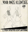 Bandontwerp voor; Henriëtte Dietz e.a., Voor onze kleintjes; geïllustreerde vertellingen om voor te lezen en zelf te lezen voor kinderen van 5-8 jaar, c. 1928