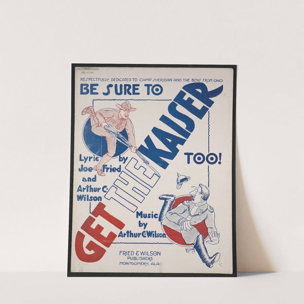 Be sure to get the Kaiser too by Anonymous