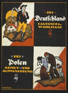 Bei Deutschland dauern der Wohlstand; bei Polen, Armut und Auswanderung (1920)