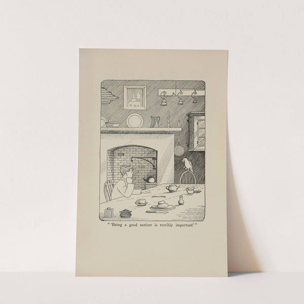 Being a good noticer is terribly important (1922) by Hugh Lofting