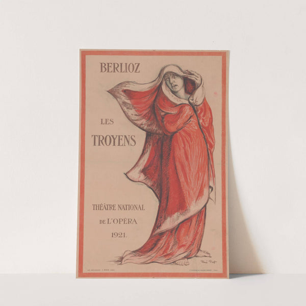 Berlioz. Les Troyens. Théâtre National de l’Opéra (1921) by René Piot