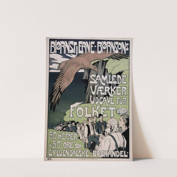 Bjørnstjerne Bjørnsons Samlede Værker ; Udgave for Folket. 50 Hefter à 50 Øre by Emil Axel Krause