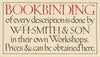 Book Binding of Every Description is Done by W. H. Smith & Son (1909)