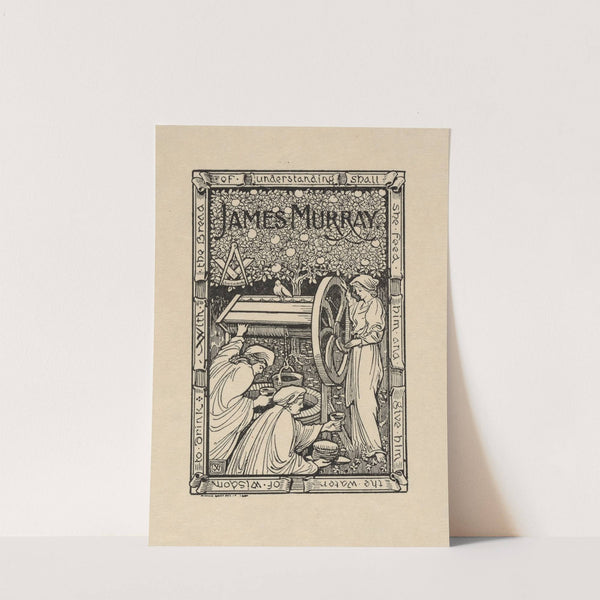 Bookplate; James Murray; With the bread of understanding shall she feed him and give him the water of wisdom to drink (1899) by John Vinycomb